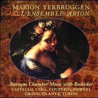 Baroque Chamber Music with Recorder, Marion Verbruggen and Arion Ensemble