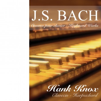 JS BACH Oeuvres pour clavier / Keyboard Works